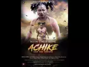 Video: Achike And The Throne [Part 2] - Latest 2017 Nigerian Nollywood Traditional Movie English Full HD